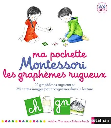 Ma pochette Montessori des graphèmes rugueux - 3/6 ans