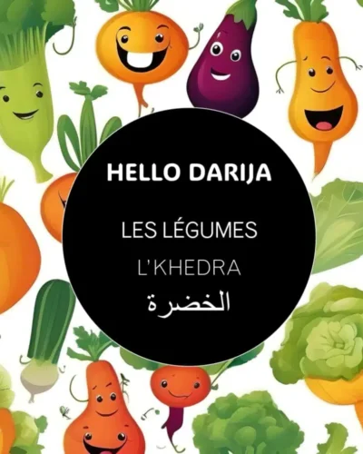 Les légumes - L'KHEDRA