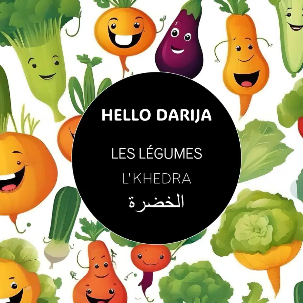 Les légumes - L'KHEDRA