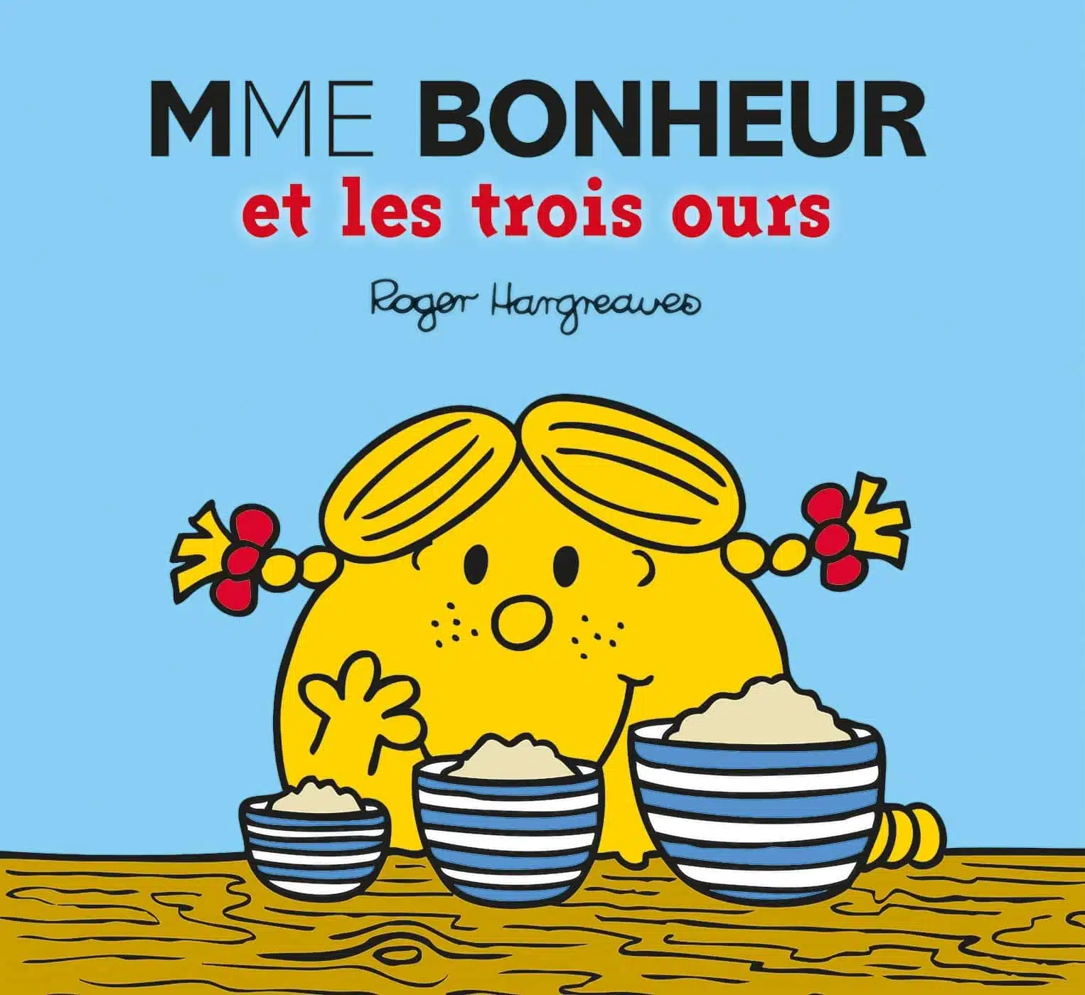 Monsieur Madame - Mme Bonheur et les trois ours