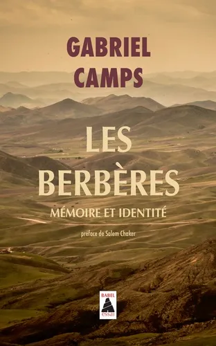 Les Berbères: Mémoire et identité