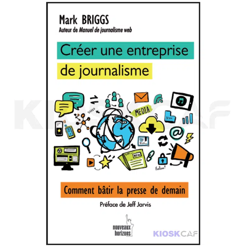 Créer Une Entreprise De Journalisme