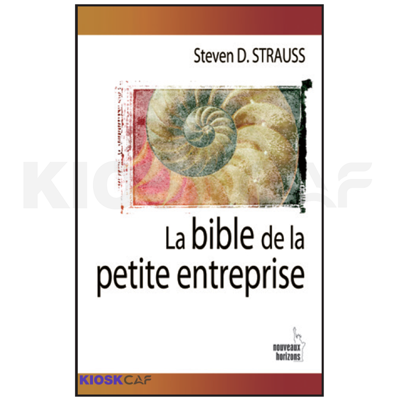 La Bible De La Petite Entreprise