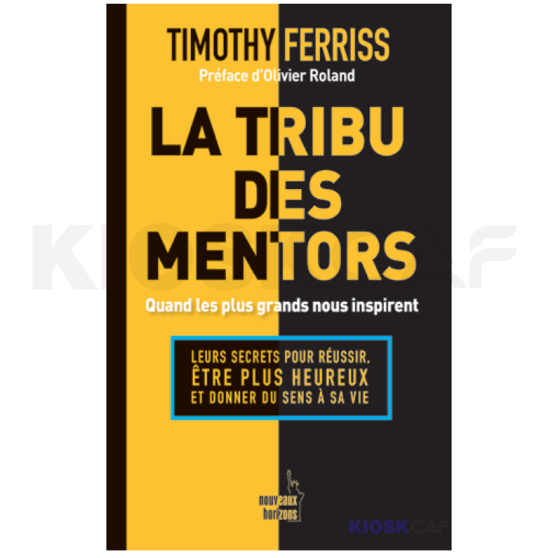 La Tribu Des Mentors