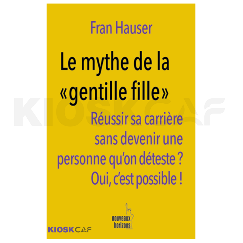 Le Mythe De La "Gentille Fille"