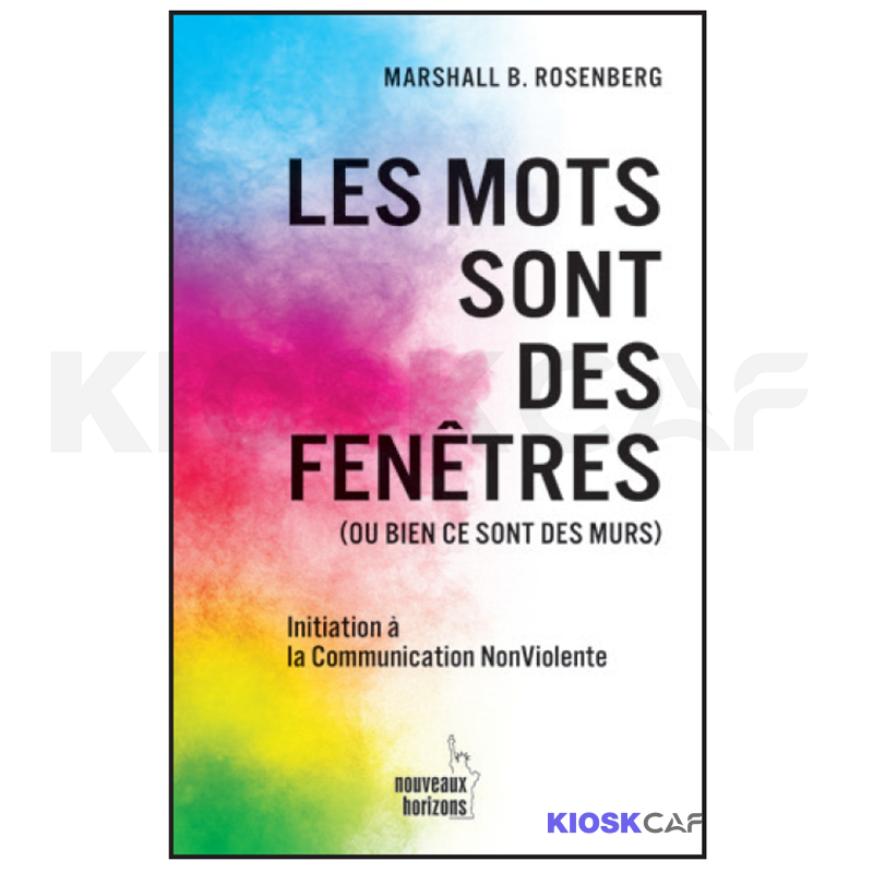 Les Mots Sont Des Fenêtres (3E Édition Augmentée)