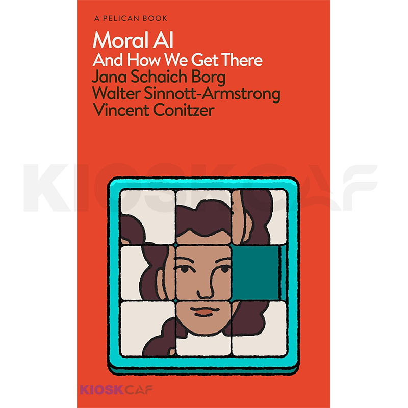 Moral AI: And How We Get There