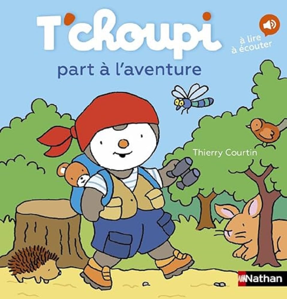 T'choupi part à l'aventure - Dès 2 ans - Un livre à lire et à écouter