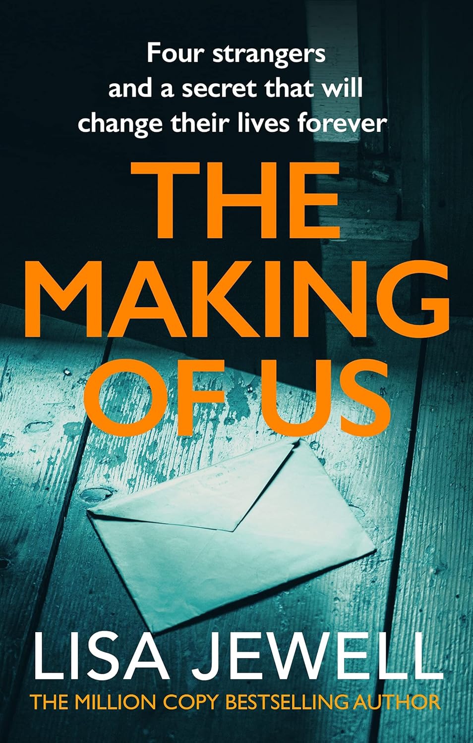 The Making of Us: A gripping family drama from the bestselling author