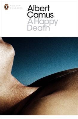 [HAPPY DEATH] by (Author)Camus, Albert on Feb-28-02