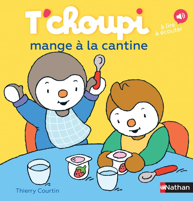 T'choupi mange à la cantine - Dès 2 ans (52)