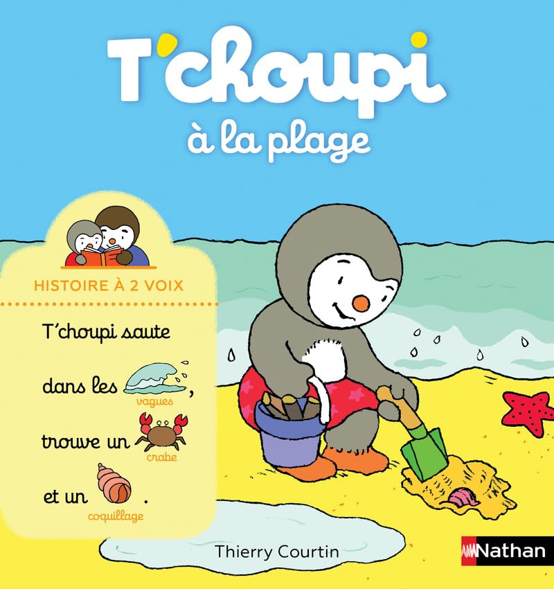 T'choupi à la plage - Histoire à 2 voix - Dès 2 ans