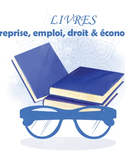 Entreprise, emploi, droit & économie