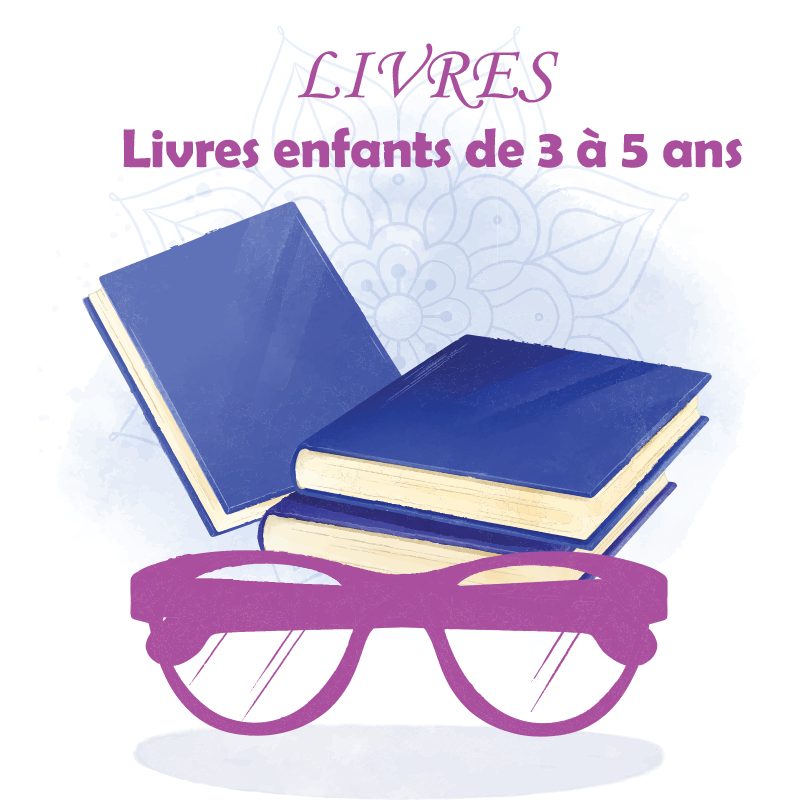 Livres enfants de 3 à 5 ans
