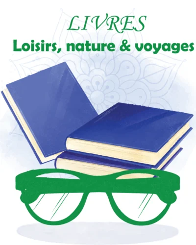 Loisirs, nature & voyages