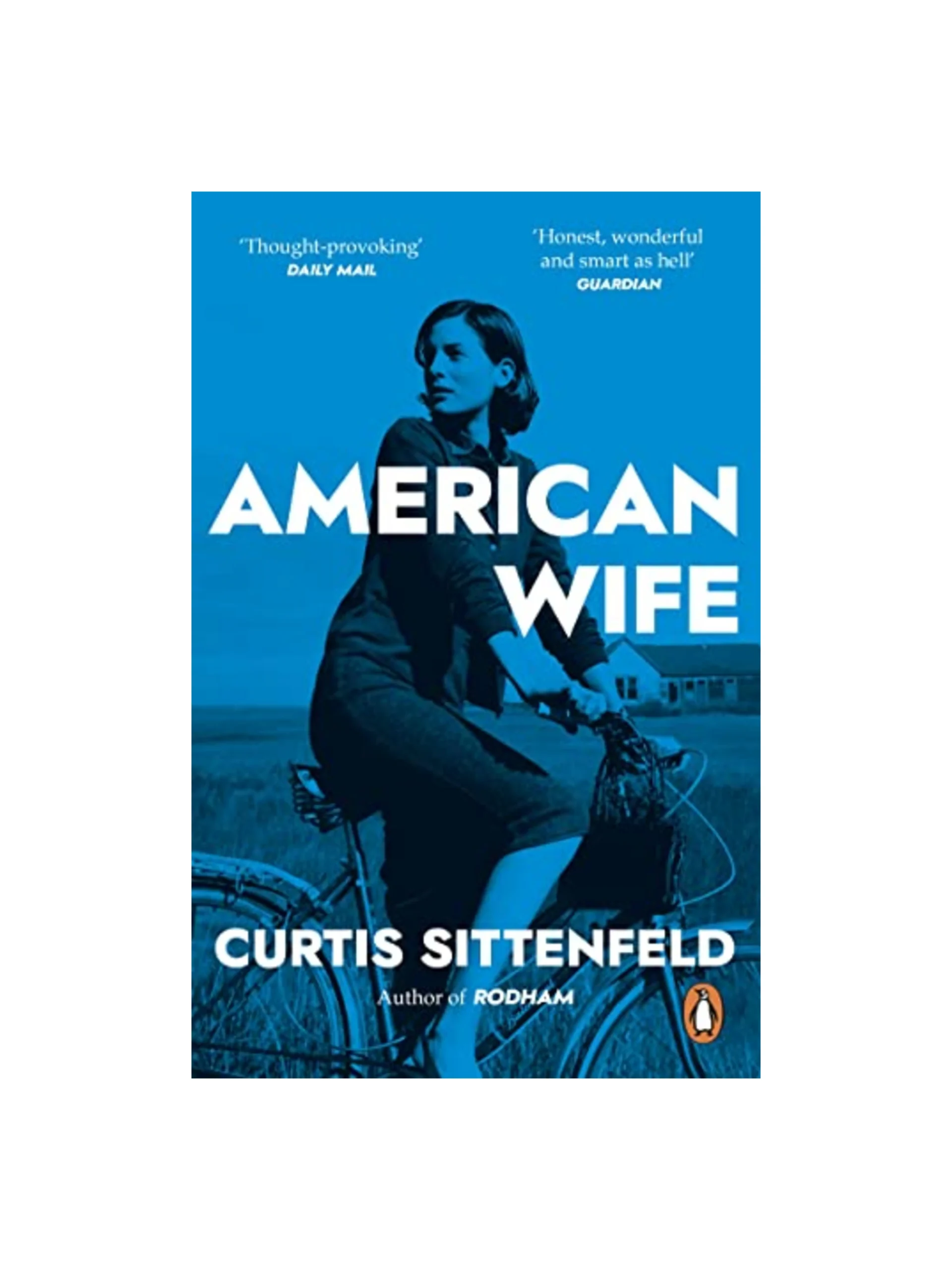 American Wife: The acclaimed word-of-mouth bestseller