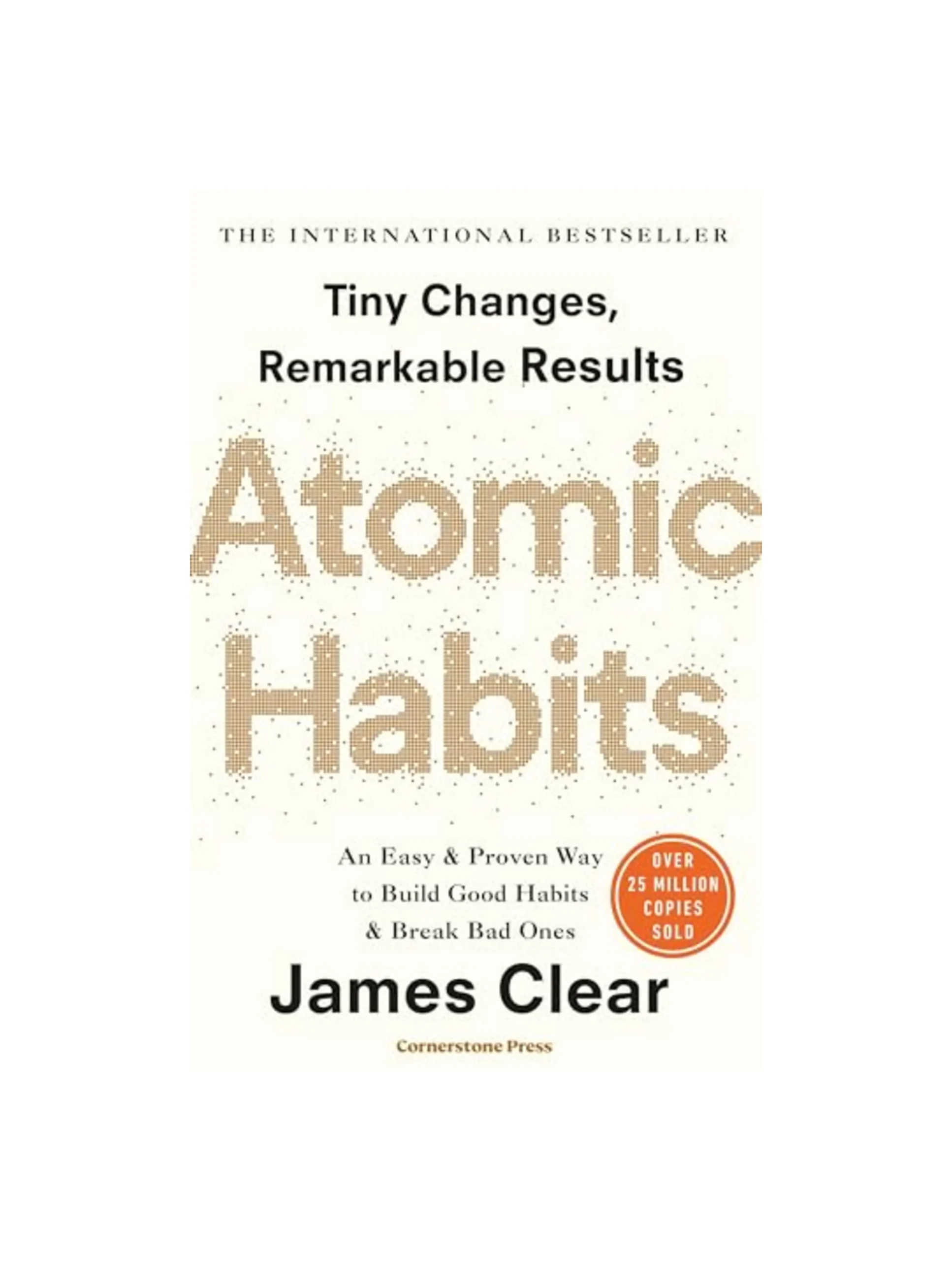 Atomic Habits: The life-changing million-copy #1 bestseller