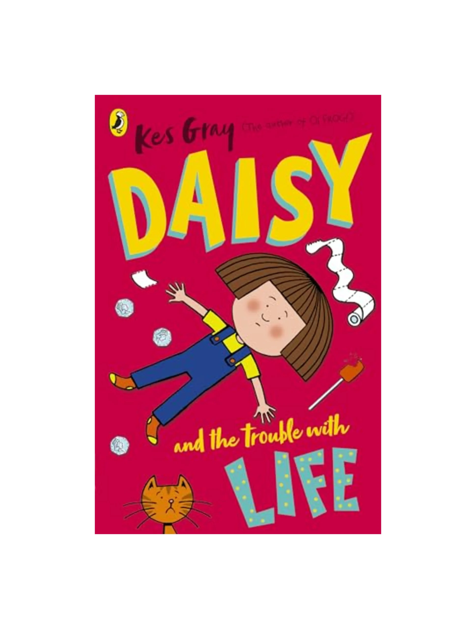 Daisy and the Trouble with Life