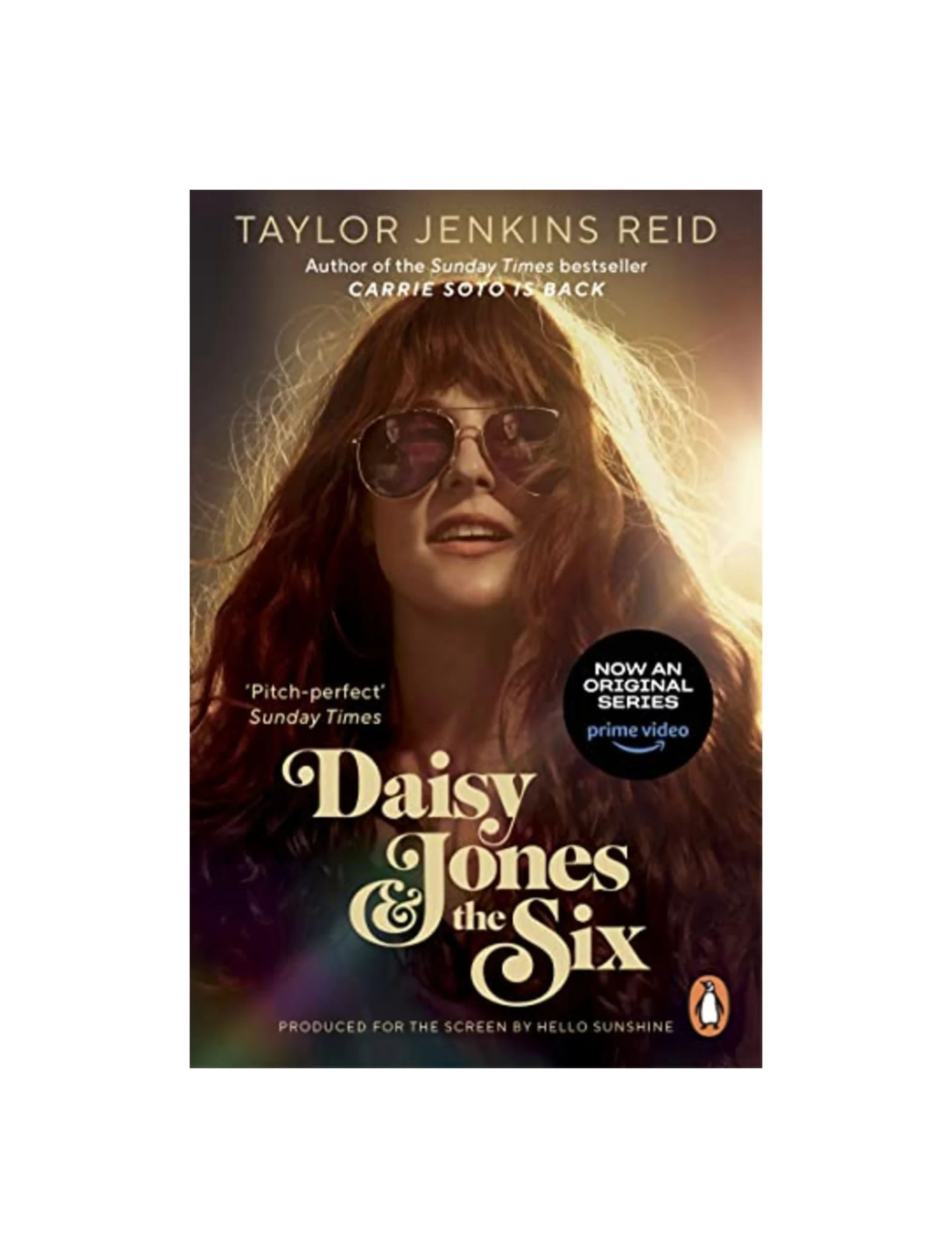 Daisy Jones and The Six: From the author of the hit TV series