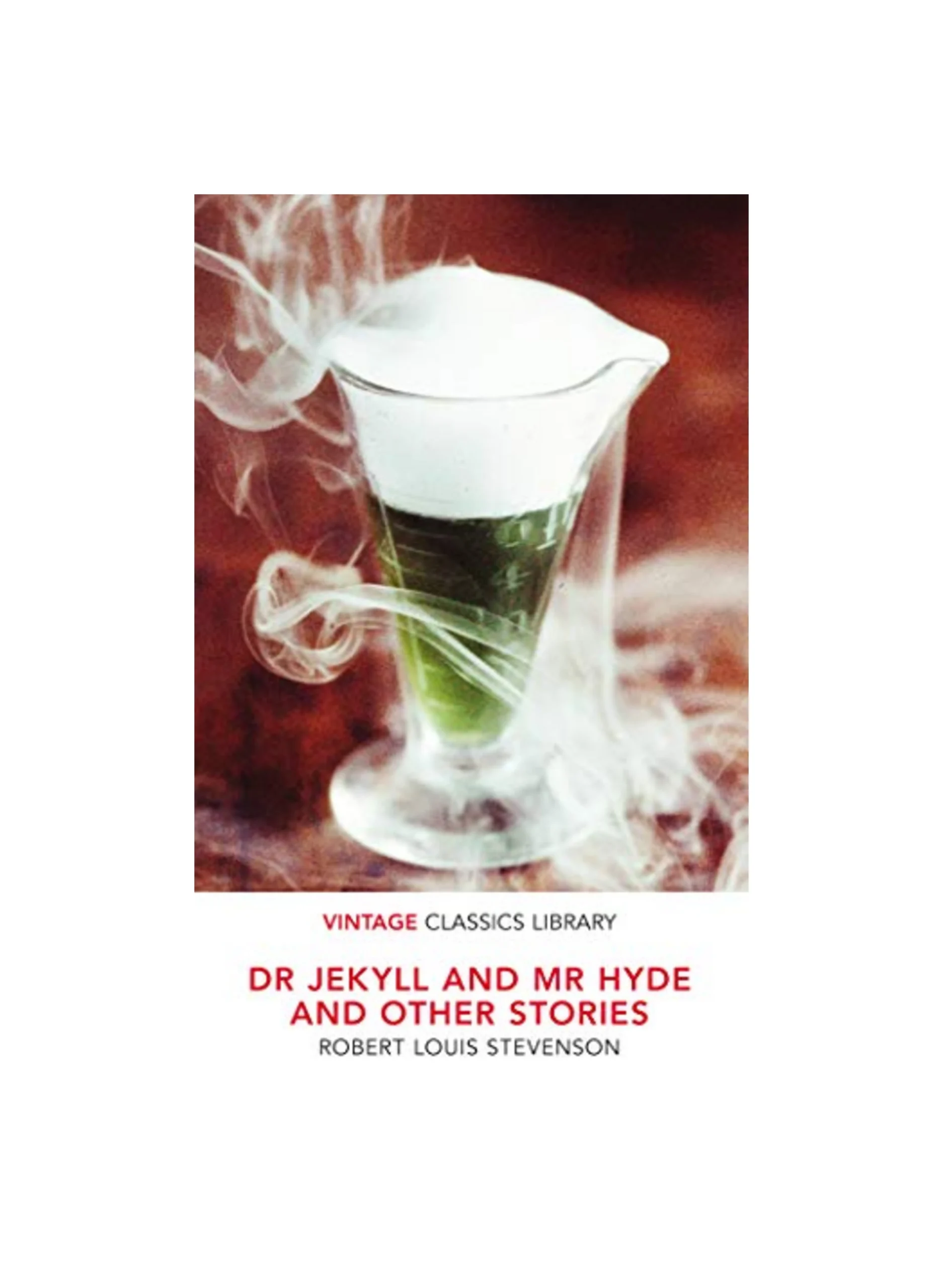 Dr Jekyll and Mr Hyde and Other Stories