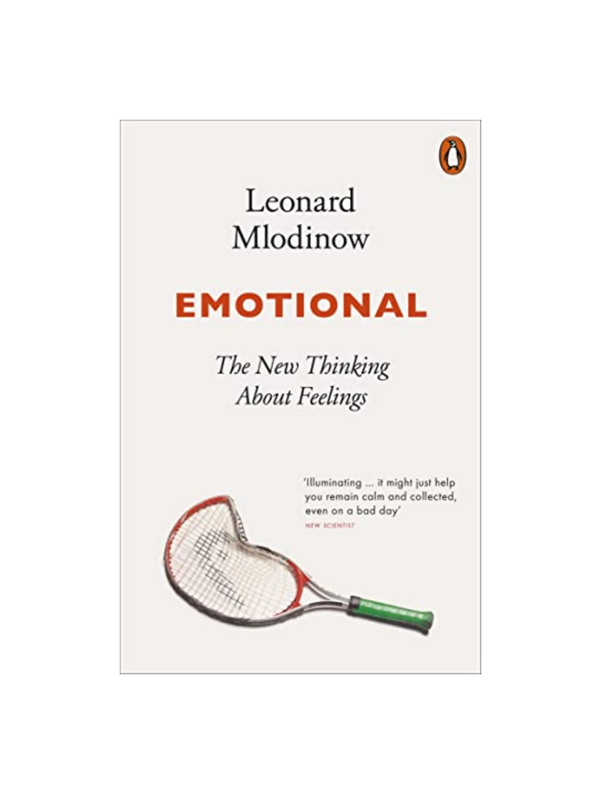 Emotional: The New Thinking About Feelings