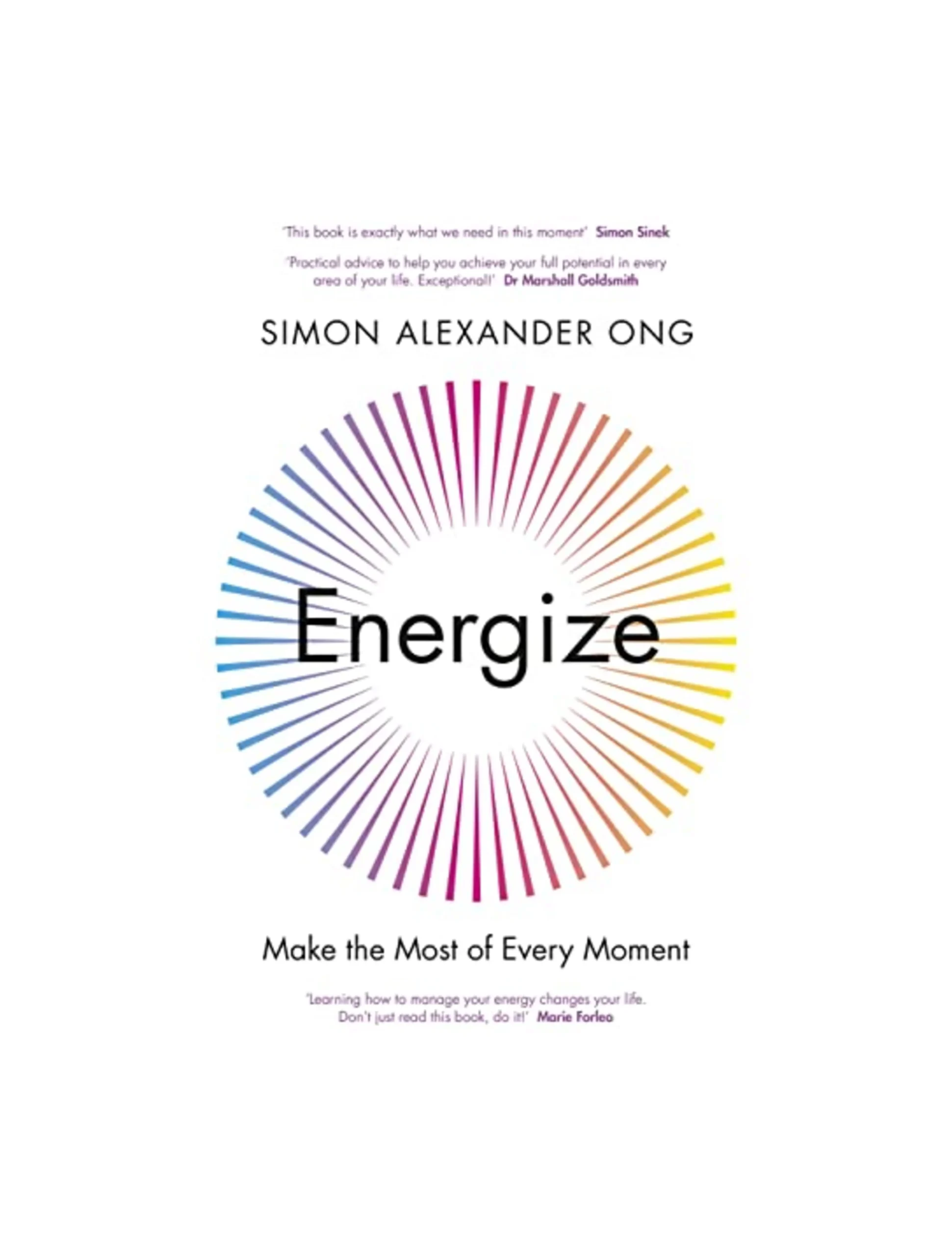 Energize: Make the Most of Every Moment