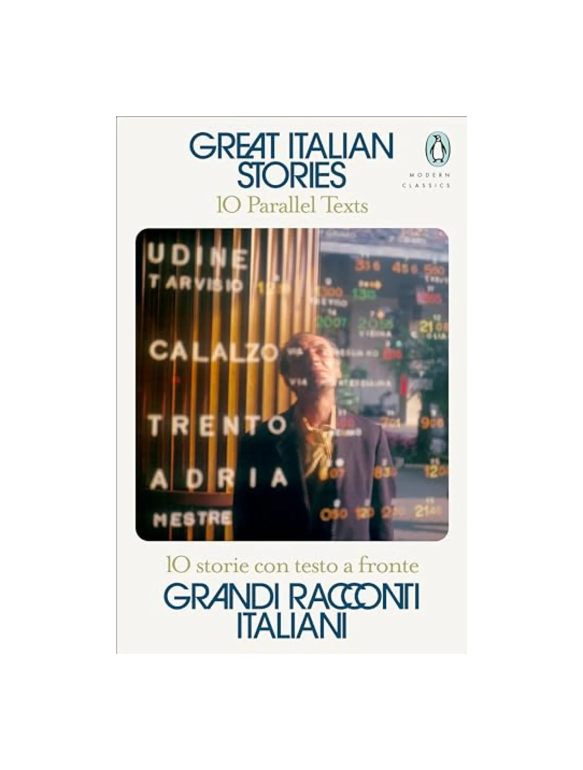 Great Italian Stories: 10 Parallel Texts