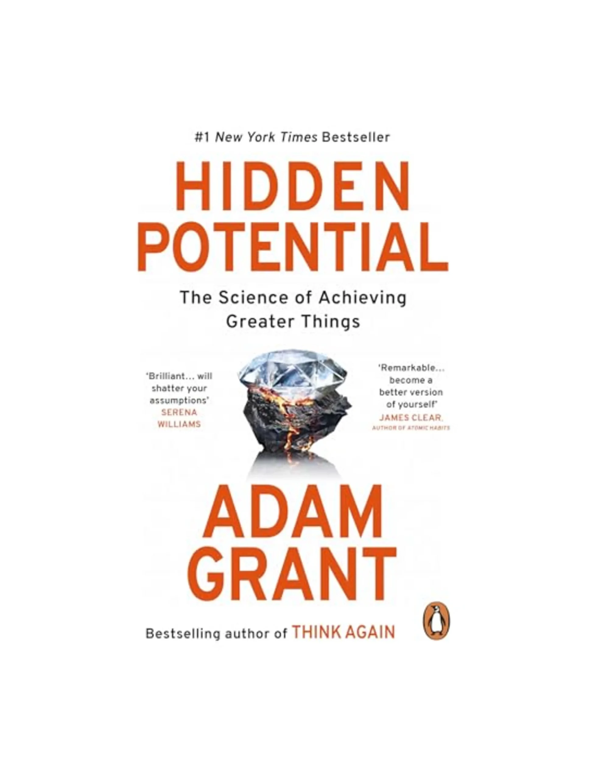 Hidden Potential: The Science of Achieving Greater Things