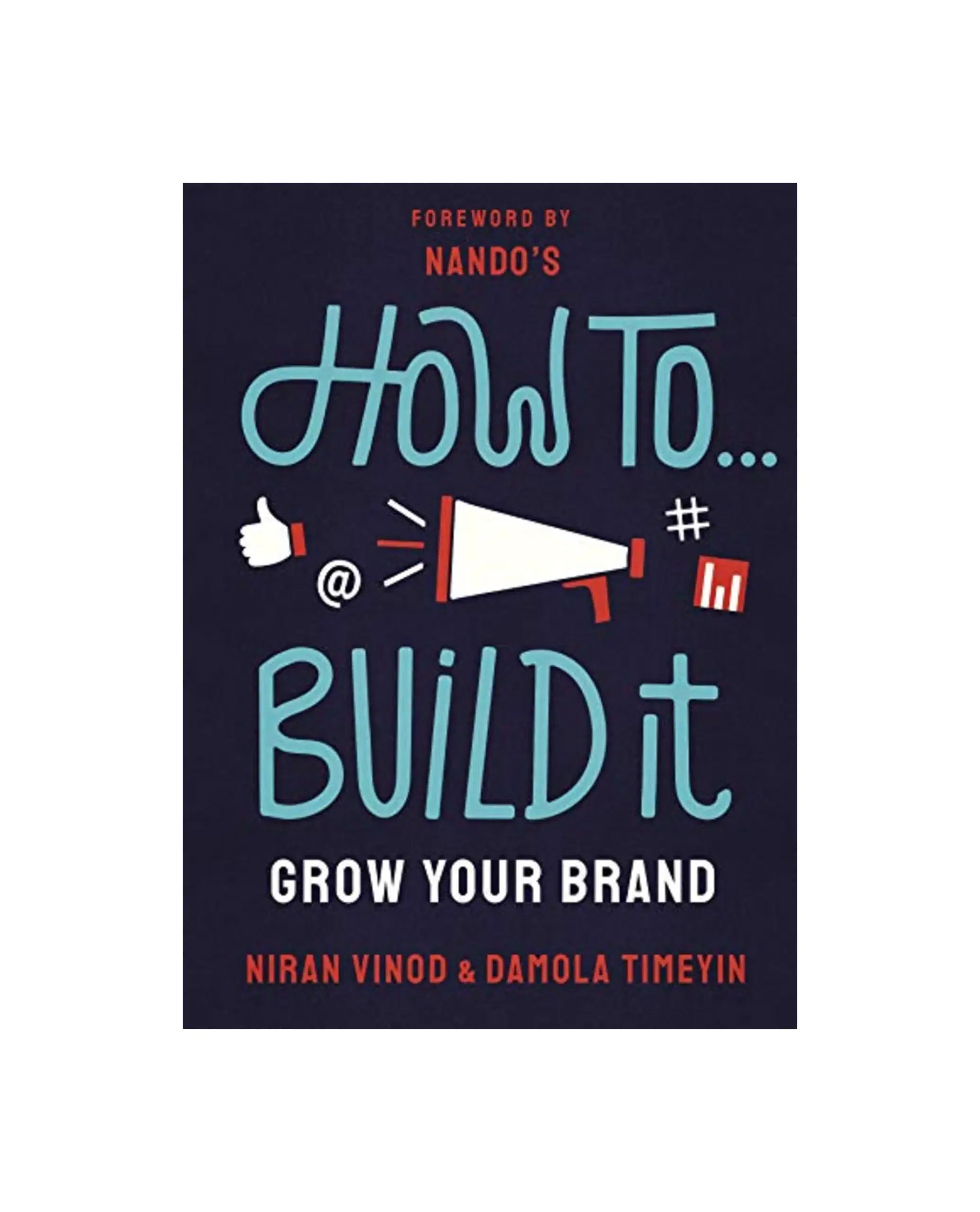How To Build It: Grow Your Brand