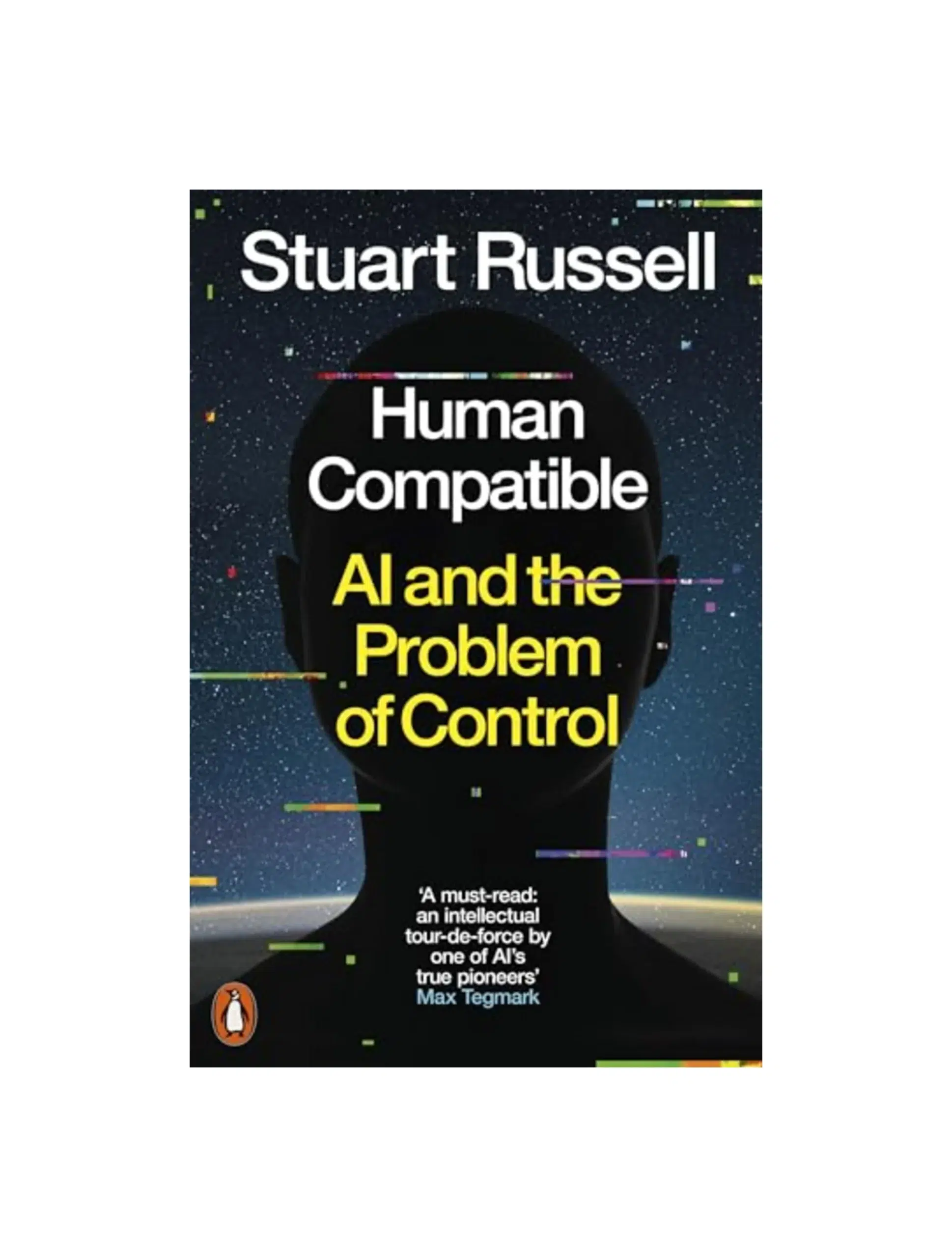 Human Compatible: AI and the Problem of Control