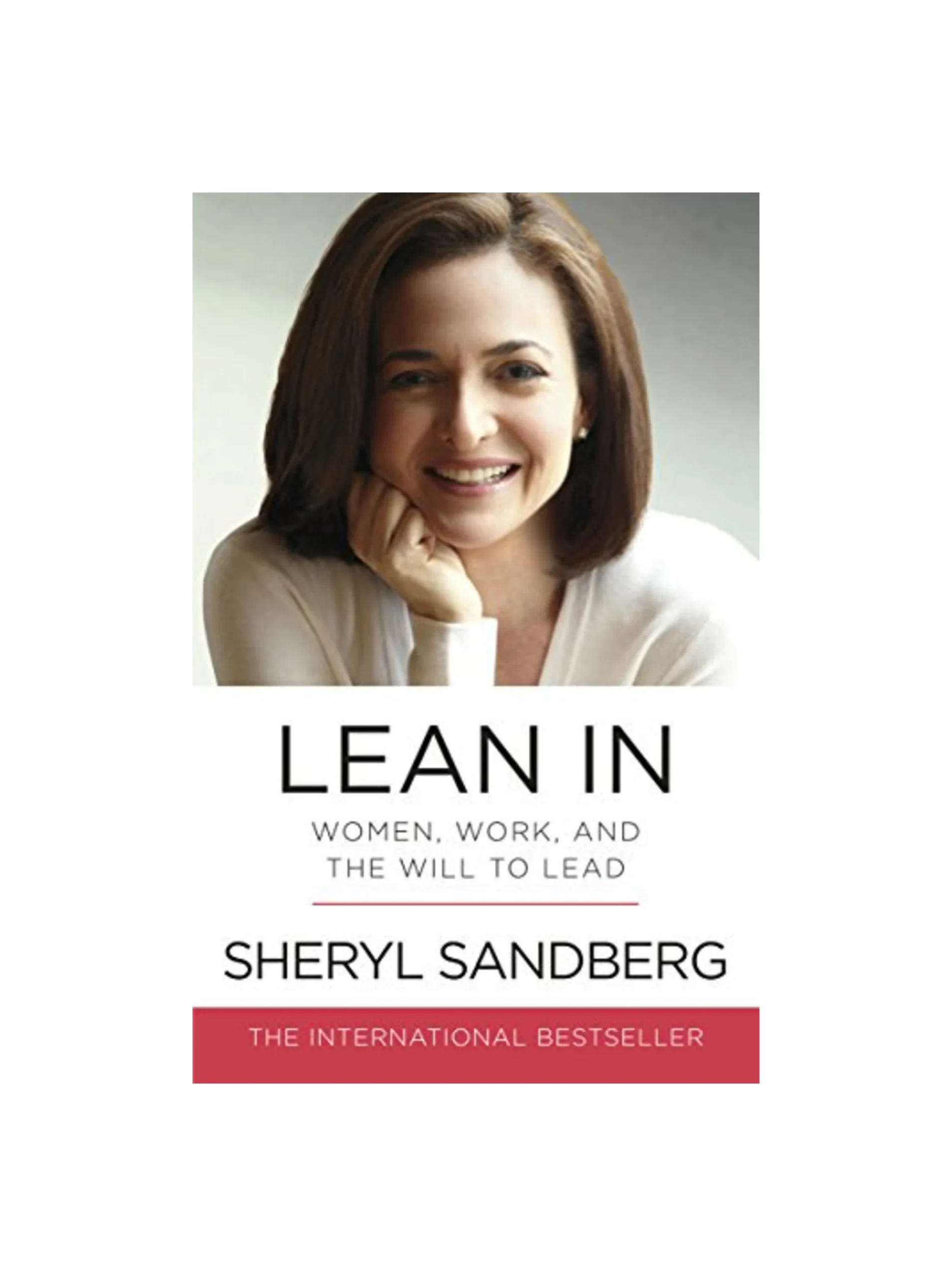 Lean In: Women, Work, and the Will to Lead