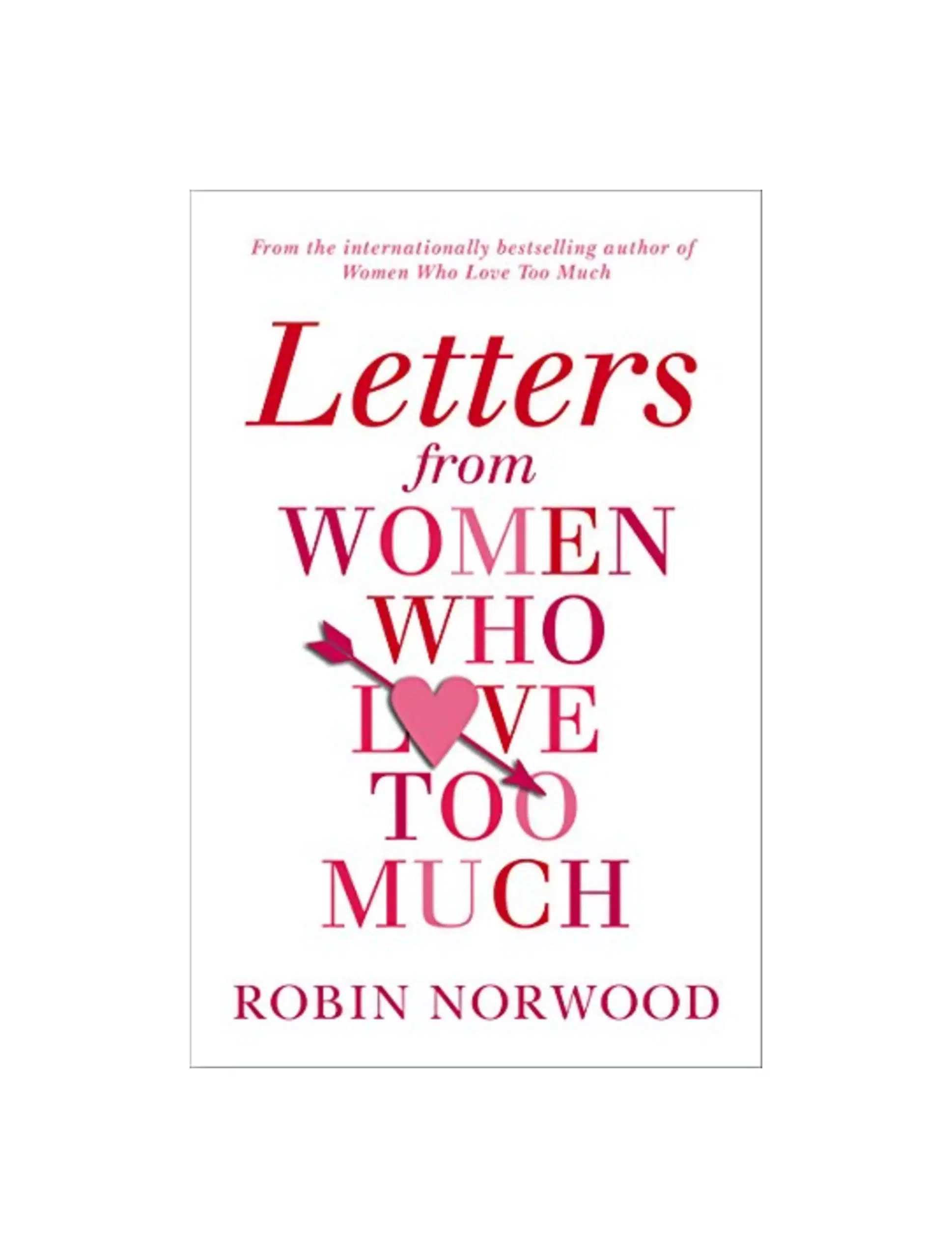 Letters from Women Who Love Too Much