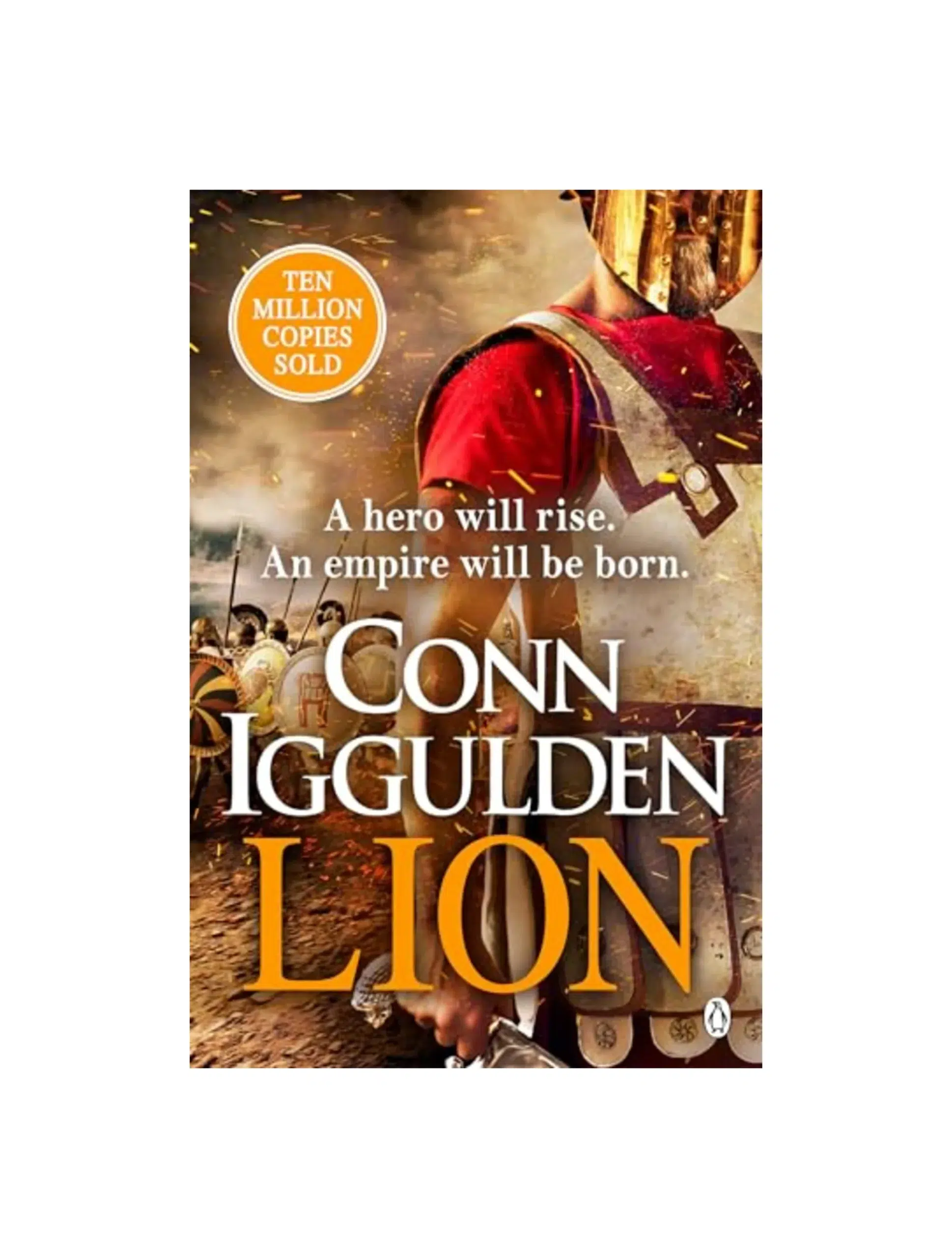 Lion: The epic novel set in Ancient Greece from the Sunday Times bestselling author