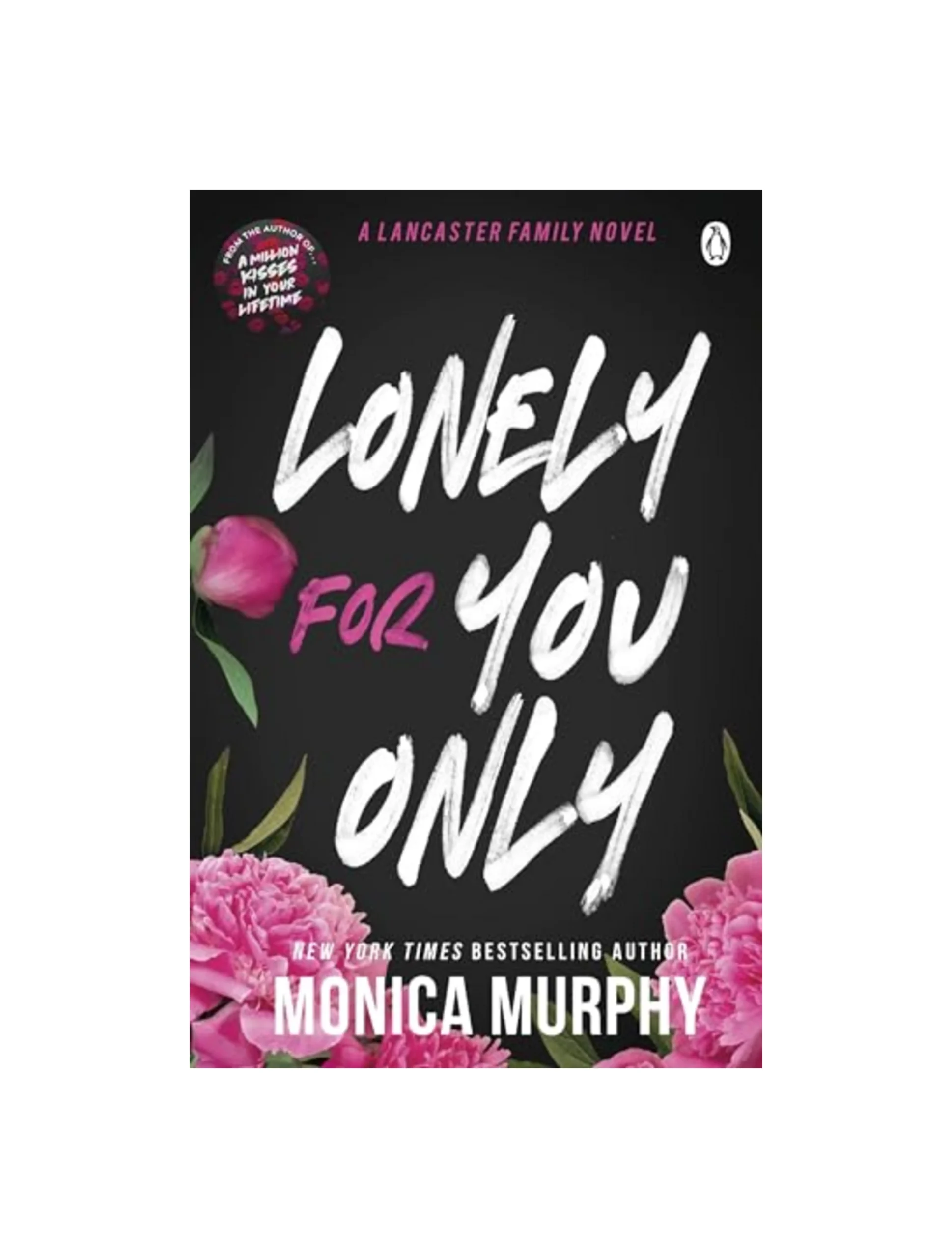 Lonely For You Only: A Lancaster Prep Novel