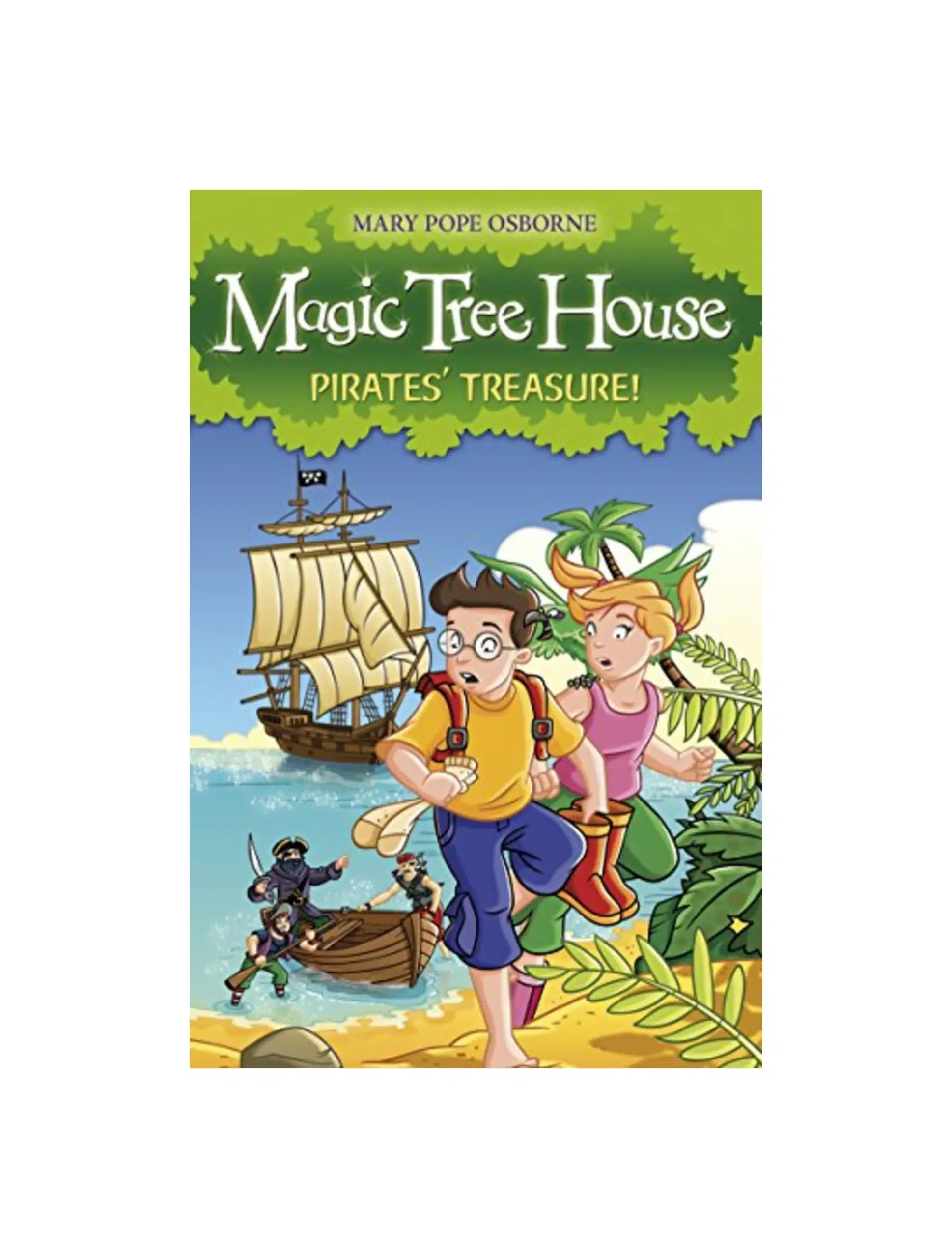 Magic Tree House 4: Pirates' Treasure!