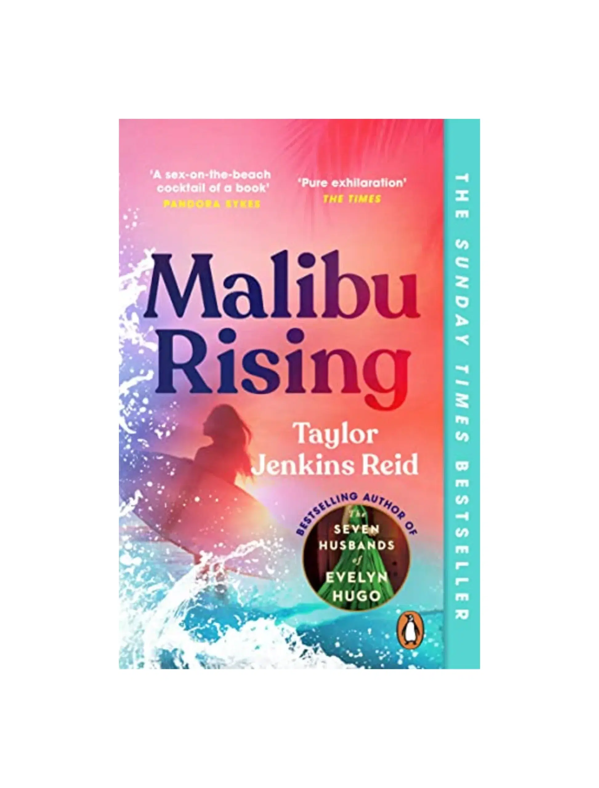 Malibu Rising: From the Sunday Times bestselling author of Carrie Soto is Back