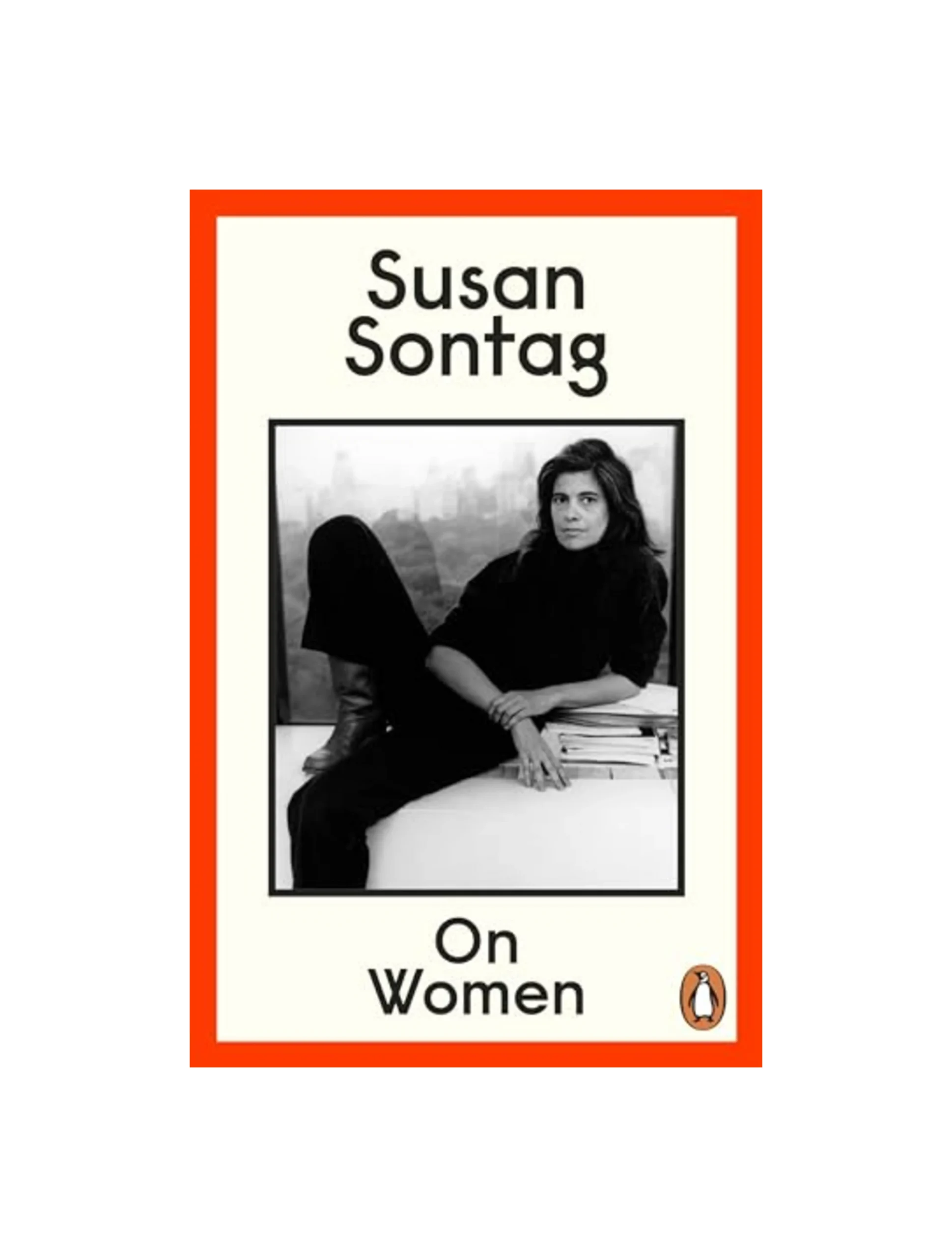 On Women: A new collection of feminist essays from the influential writer, activist and critic, Susan Sontag