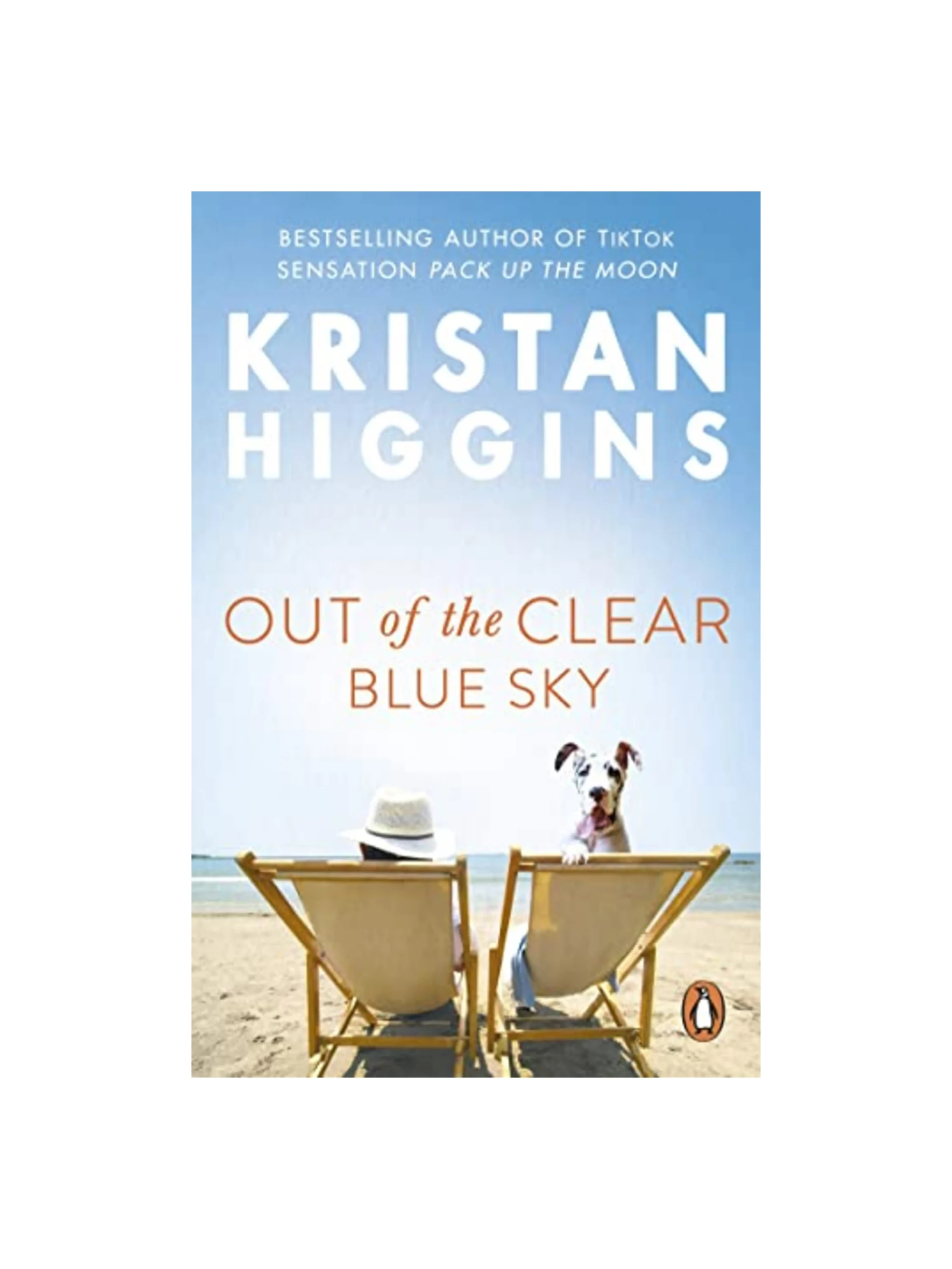Out of the Clear Blue Sky: A funny and surprising story from the bestselling author of TikTok sensation Pack up the Moon