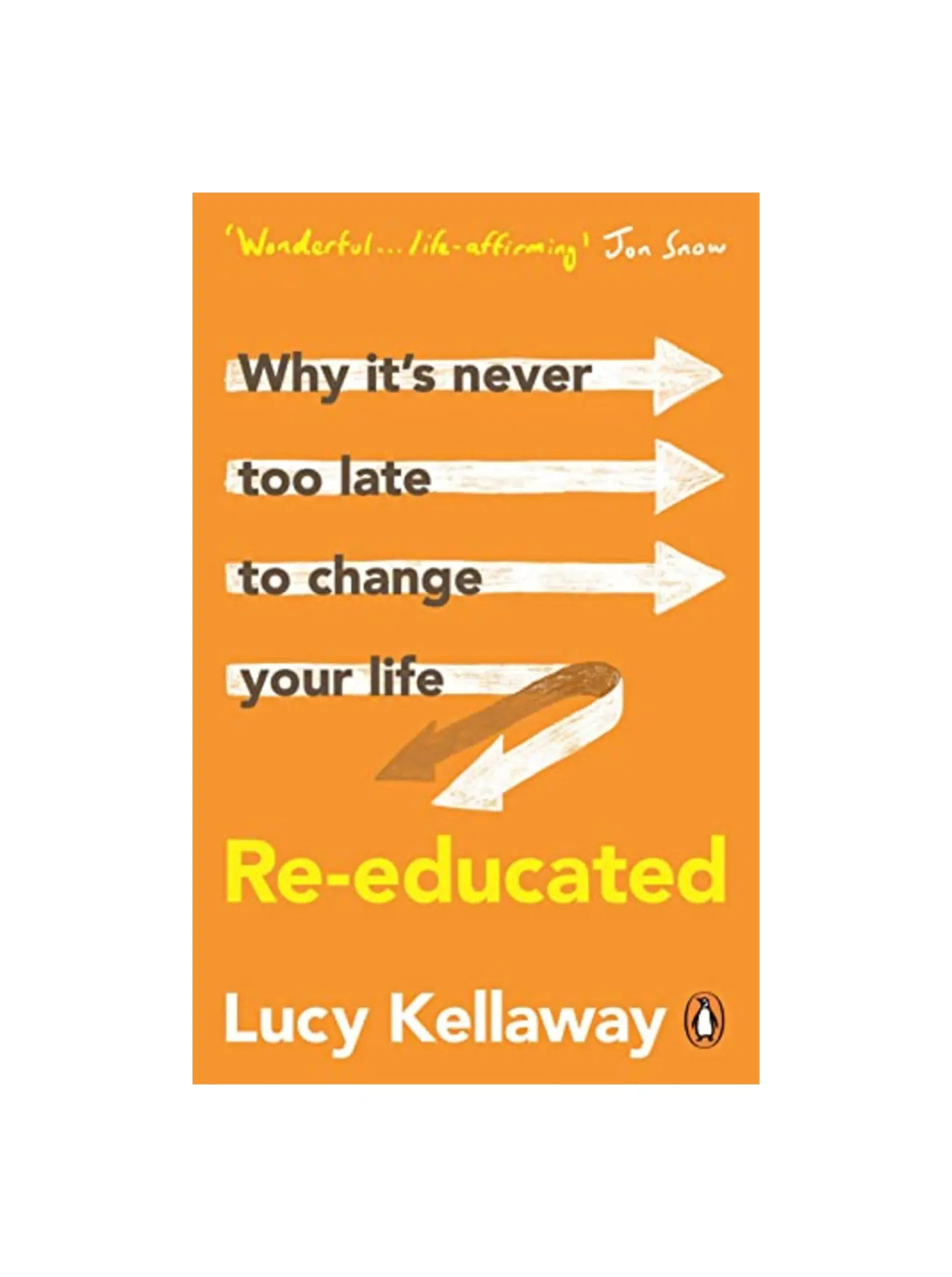 Re-educated: Why it’s never too late to change your life