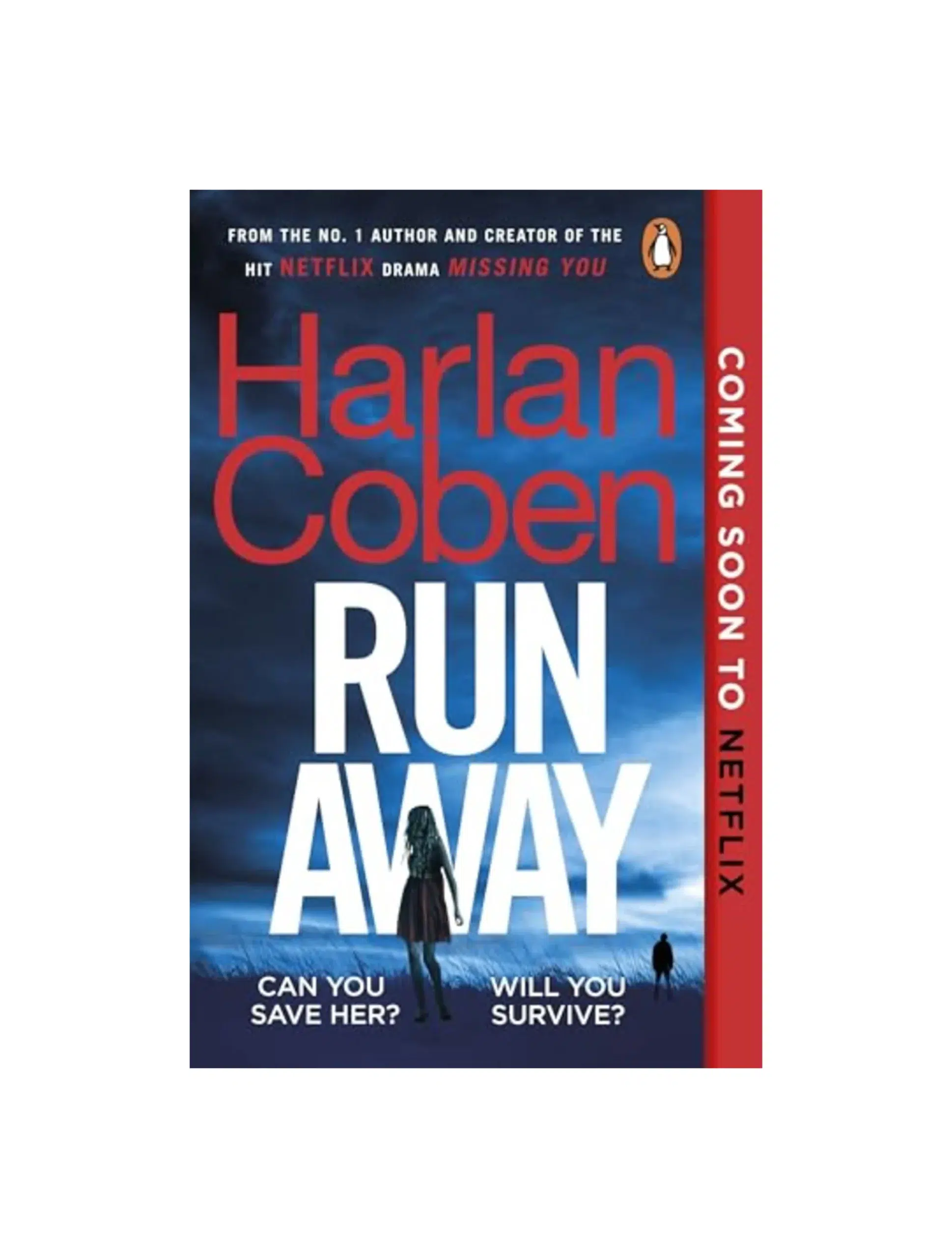 Run Away: The unputdownable thriller from the bestselling creator of the hit Netflix series Missing You