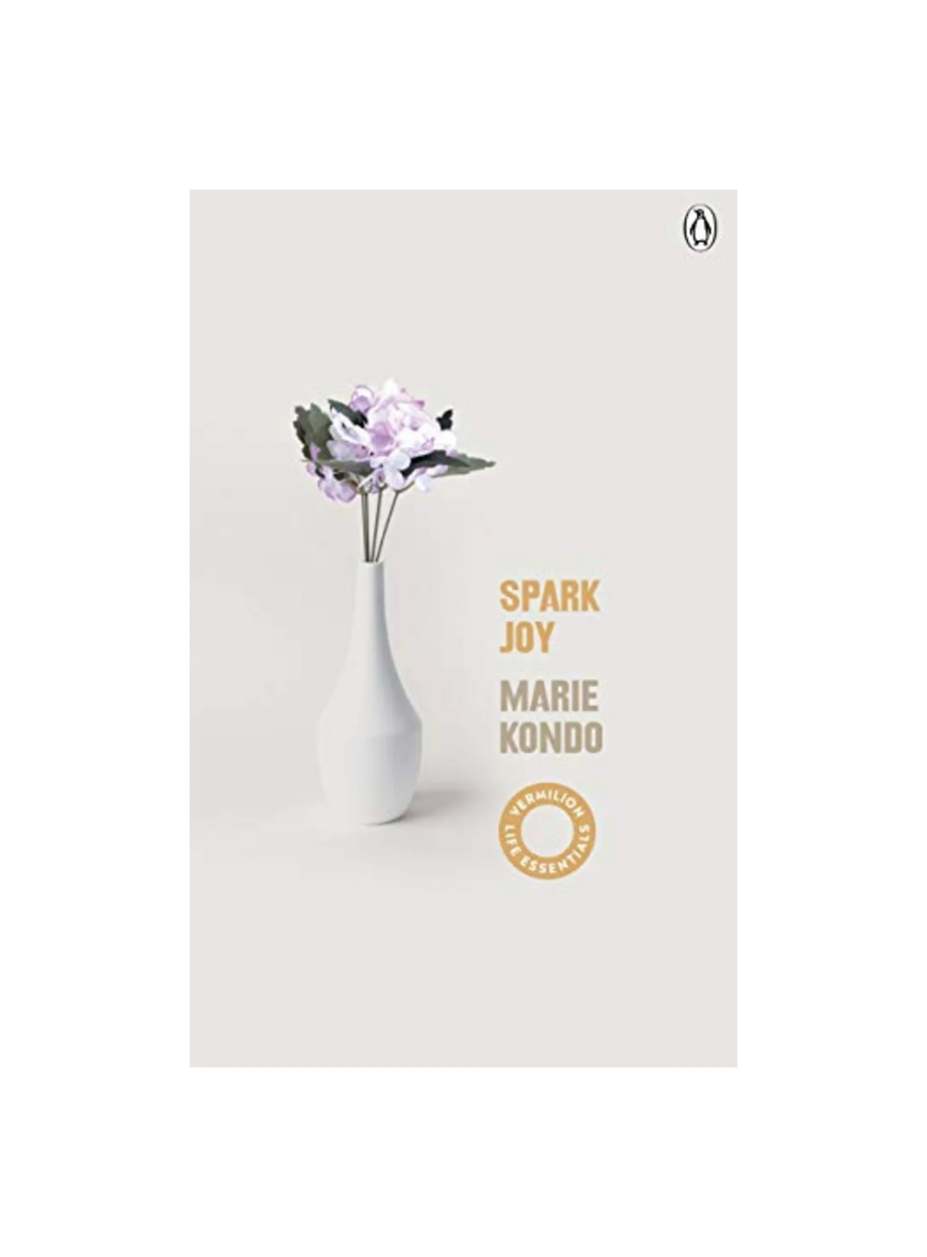 Spark Joy: An Illustrated Guide to the Japanese Art of Tidying