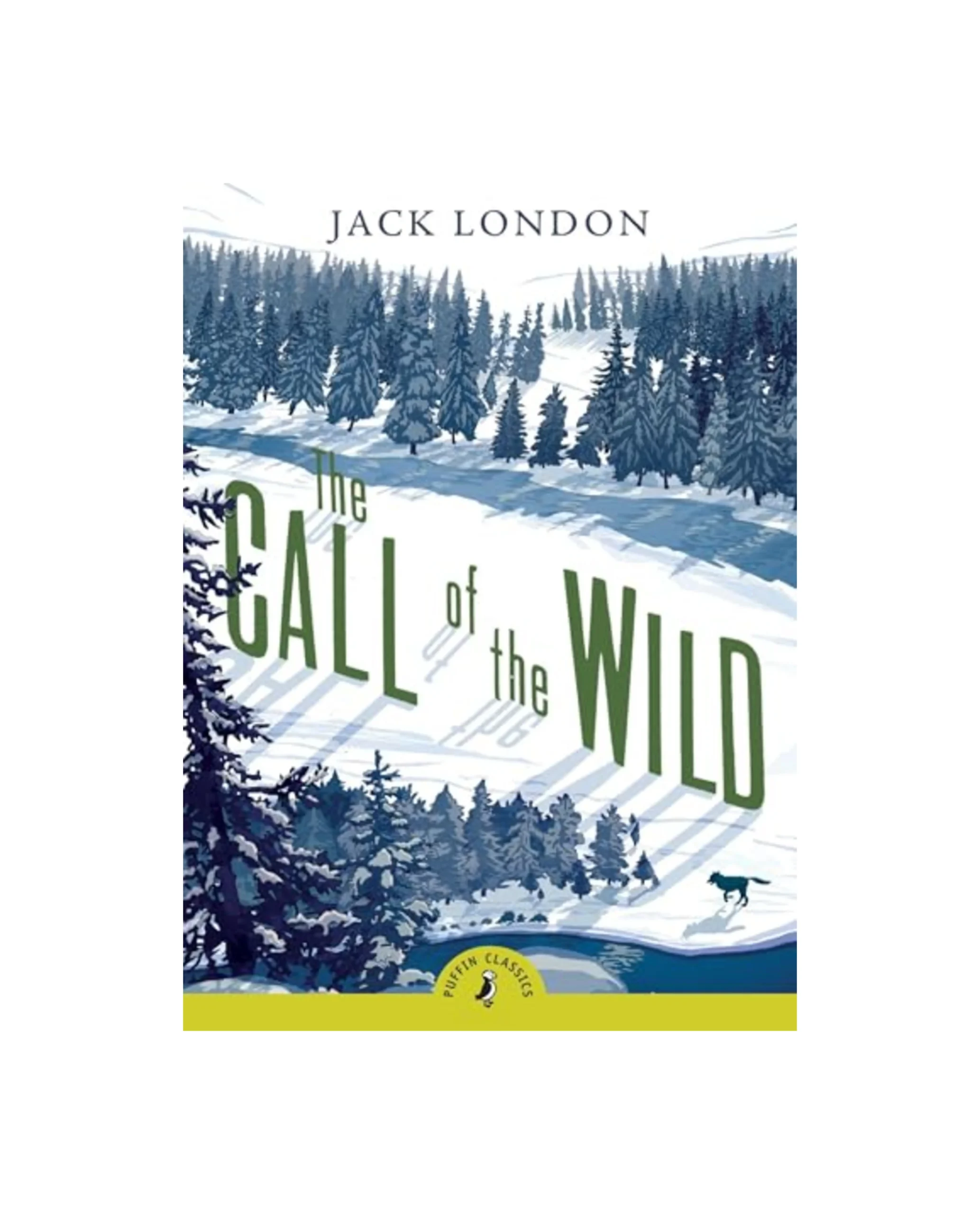 The Call of the Wild: 120th Anniversary Edition