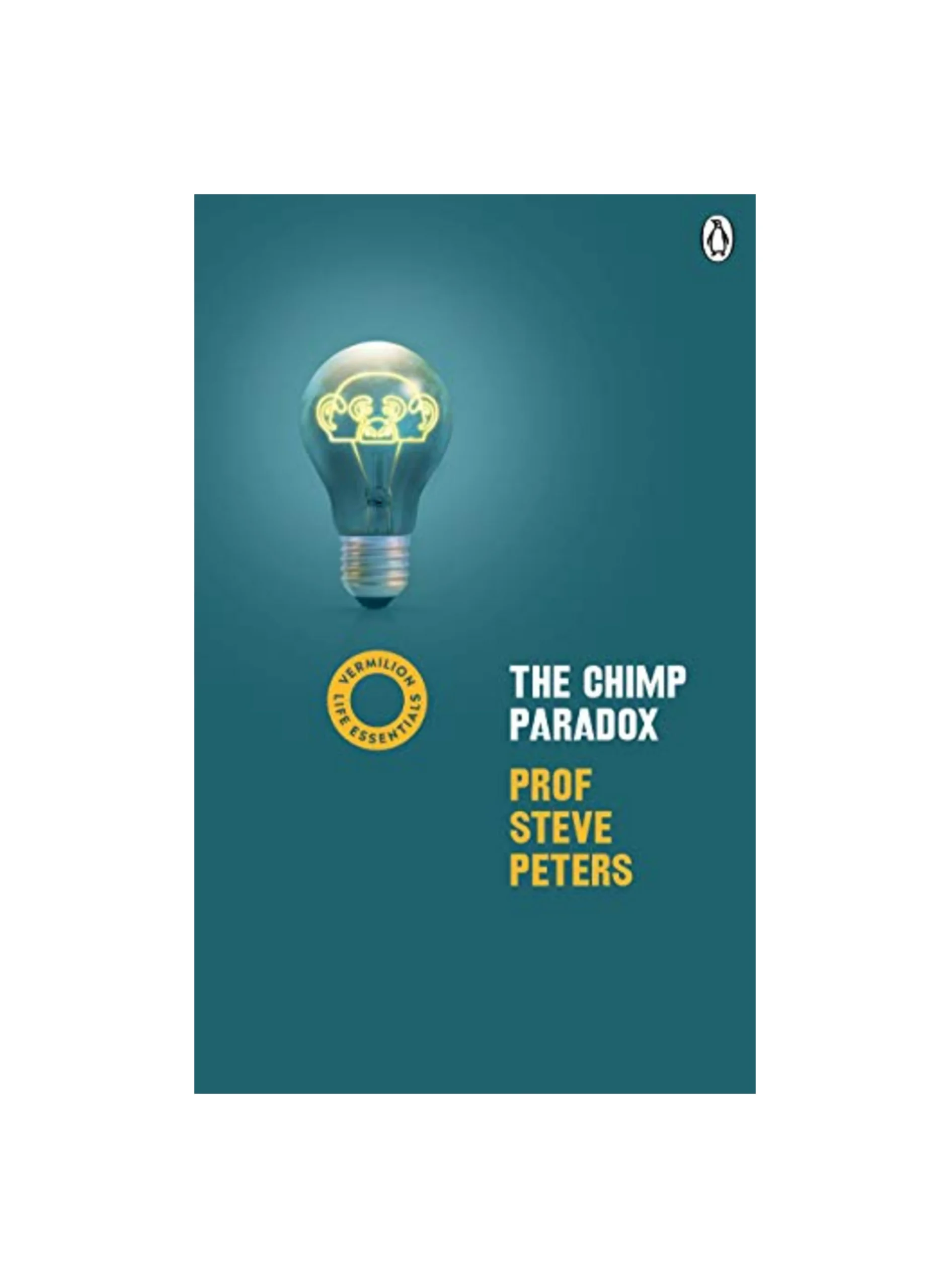 The Chimp Paradox: (Vermilion Life Essentials)