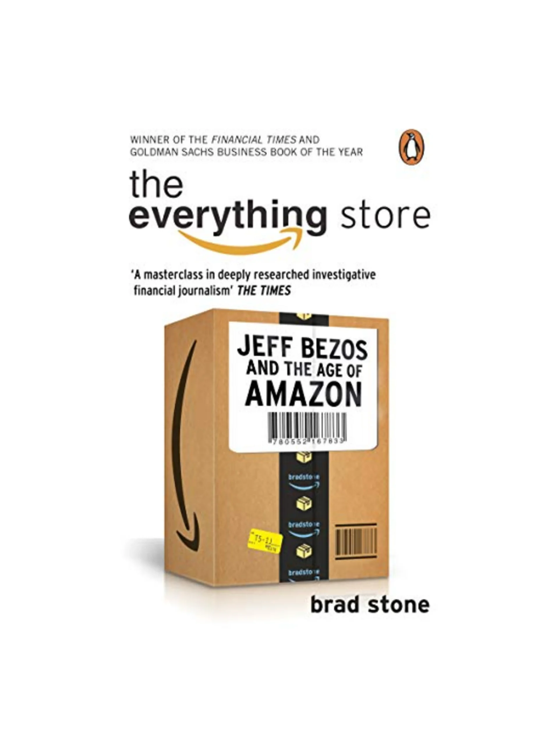 The Everything Store: Jeff Bezos and the Age of Amazon