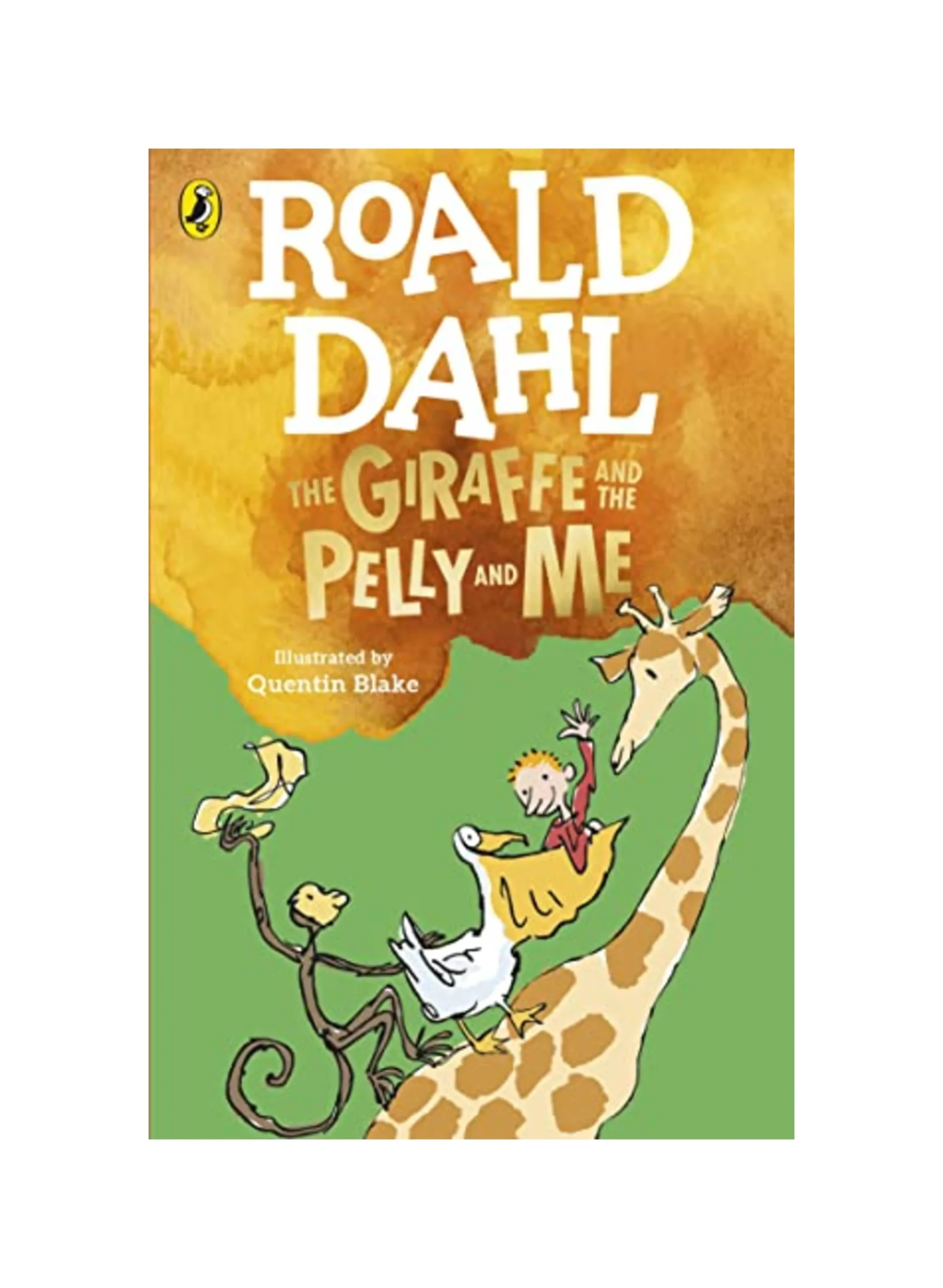 The Giraffe and the Pelly and Me