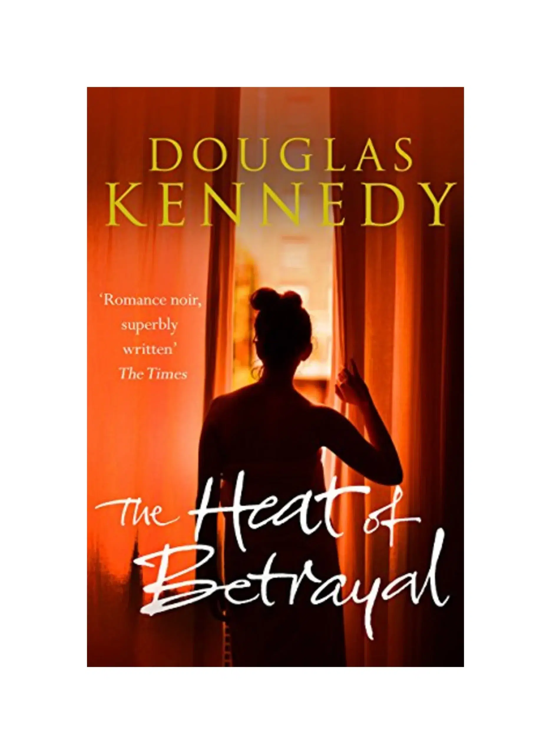 The Heat of Betrayal