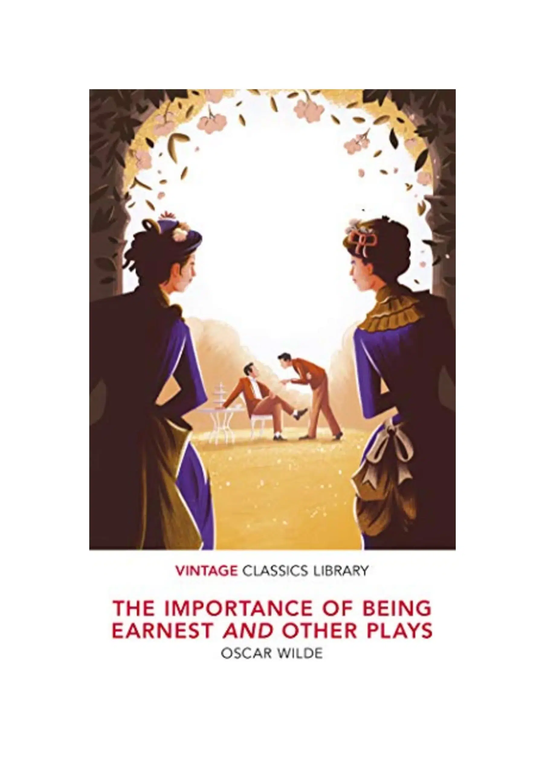 The Importance of Being Earnest and Other Plays