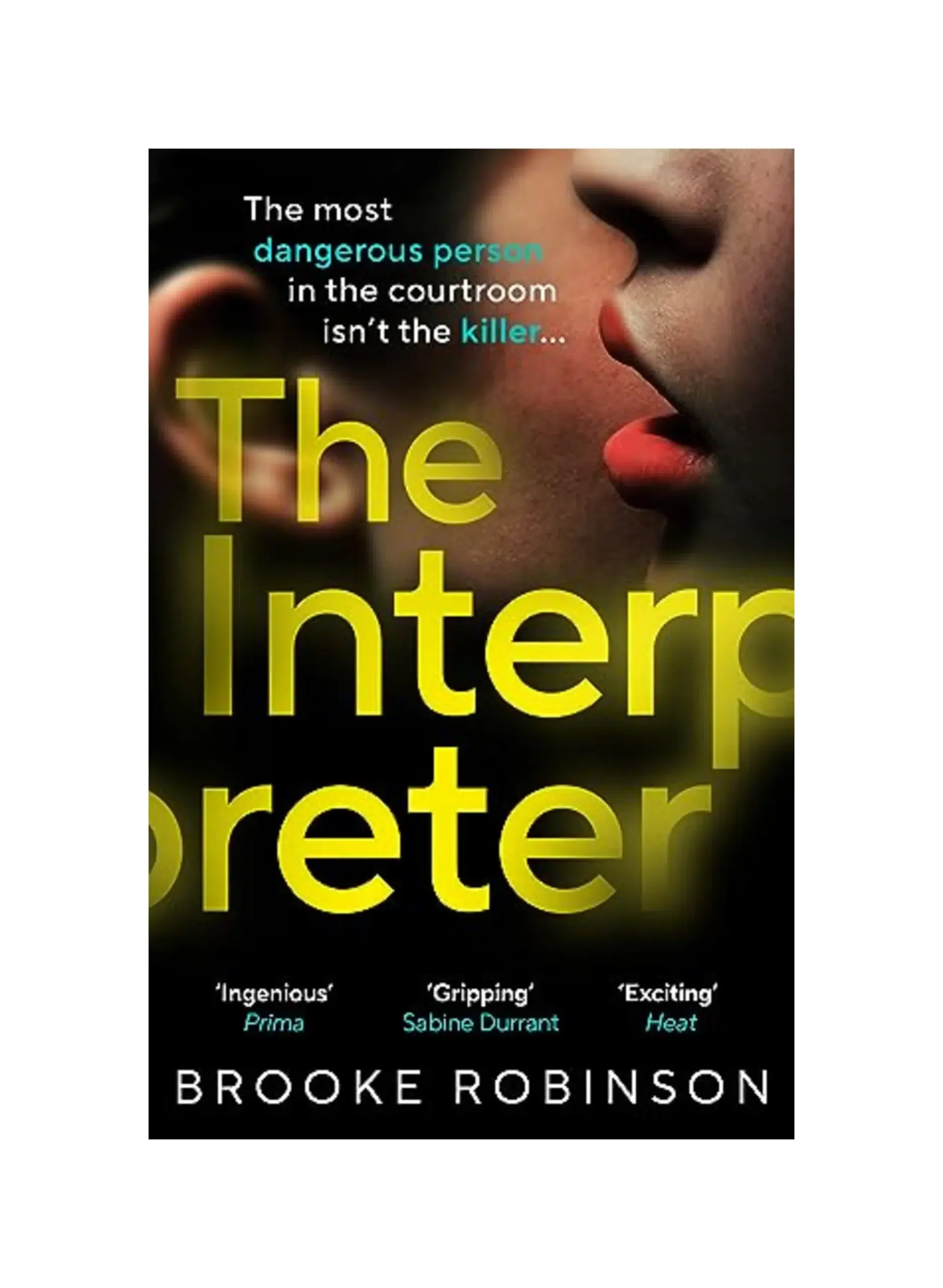 The Interpreter: A gripping courtroom thriller about guilt, power, and the cost of doing what’s right.