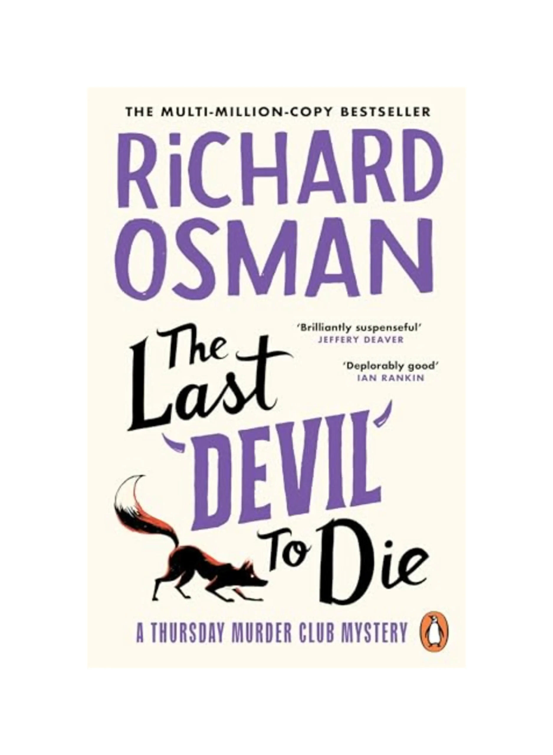 The Last Devil To Die: The fourth novel in the multi-million copy bestselling murder mystery series
