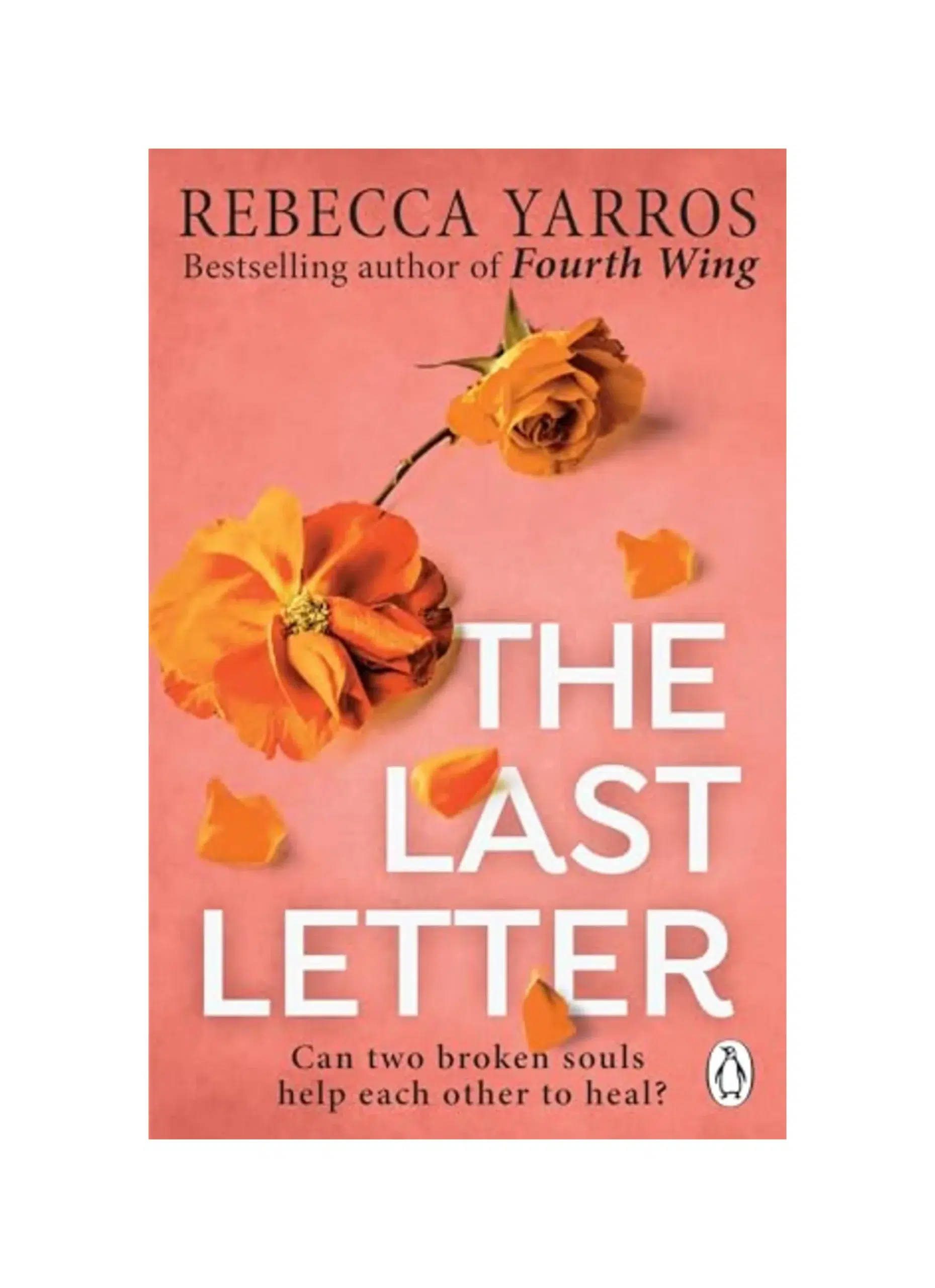 The Last Letter: TikTok made me buy it! An emotional romance from the Sunday Times bestselling author of Fourth Wing and Onyx Storm